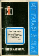 INTERNATIONAL TRACTOR 784 & 278 PARTS MANUAL