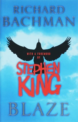 Blaze richard bachman stephen - blaze-richard, bachman,stephen