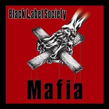 Mafia - Zakk Wylde & Black