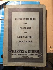 Wilcox Willcox gibbs Vintage Lockstitch Instructions Original