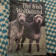 The Irish Wolfhound  World Of Dogs  by Linda Gover Hardback Book