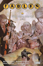 Fables Vol. 10: The Good Prince by Willingham, Bill Book The Cheap Fast Free