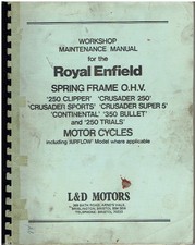 ROYAL ENFIELD 250 CLIPPER CRUSADER CONTINENTAL 350 BULLET REPAIR MANUAL (REPRO)