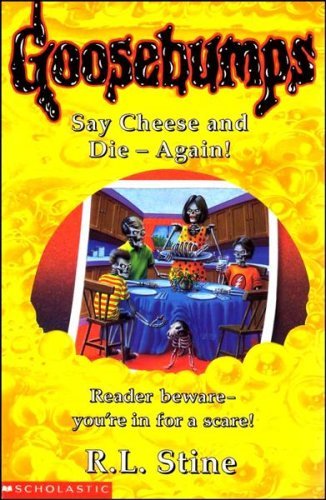 Say cheese and die again - cheese,