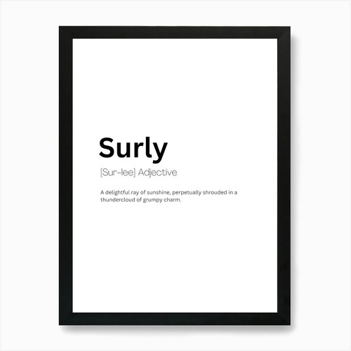 Surly definition meaning - meaning, art