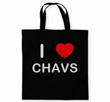 Chavs I Love Tote Bag Reusable