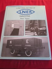 A PICTORIAL RECORD OF LNER