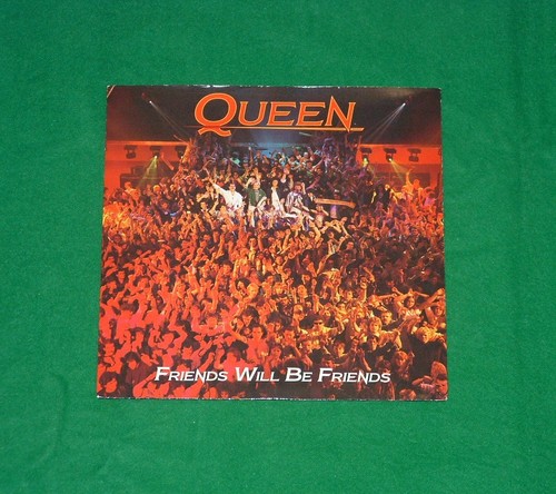 Queen friends will - will,