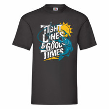 Tight Lines And Good Times