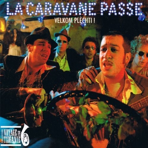 Caravane passe velkom - la,