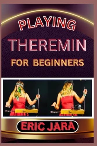 Playing theremin for beginners - playing,