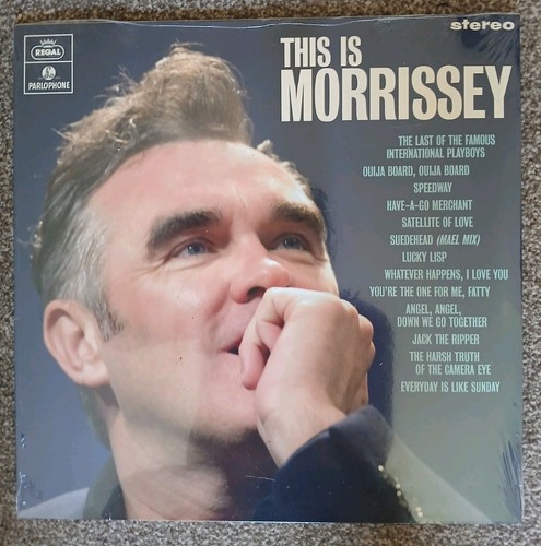 Morrrissey this is - -,