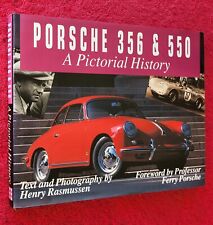 PORSCHE 356 and 550 - A Pictorial History Henry Rasmussen 1992 FIRST EDITION