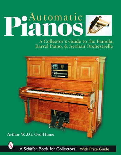 Automatic pianos a - pianos:,