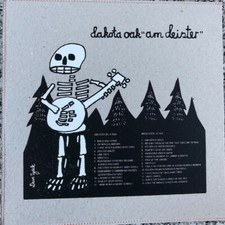 Dave Tyack's Dakota Oak  Am Deister Screen-printed stitched sleeve w Bonus 7"  