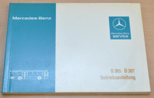 Mercedes Benz Omnibus Bus O 305 307 Motor 407 Elektrik Betriebsanleitung 1982