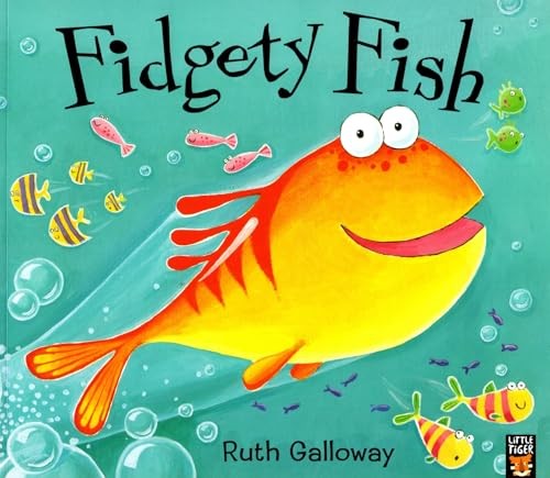 Fidgety fish galloway ruth - fidgety,
