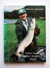 TALES FROM A PIKE ANGLER'S