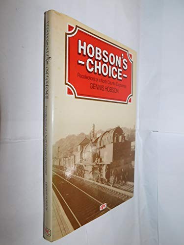 Hobson choice recollections - hobson's, choice:
