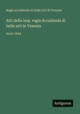 Atti della imp. regia