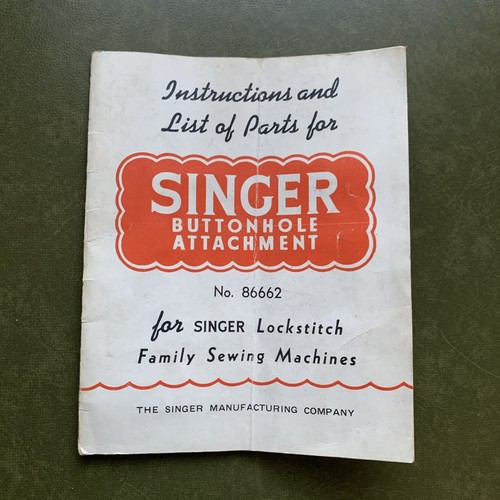 Singer buttonhole attachment - singer,