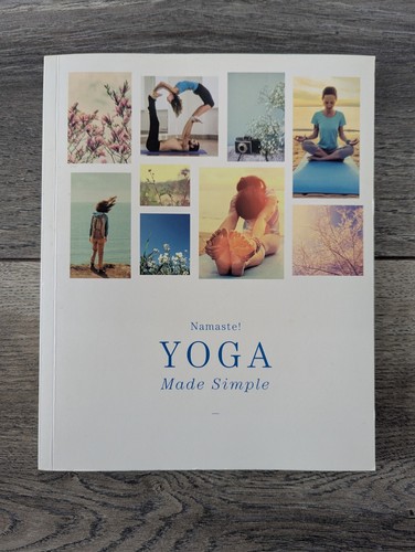Namaste yoga made simple - namaste!,