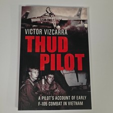Thud Pilot Victor Vizcarra
