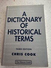 A Dictionary of Historical Terms, Chris Cook, Used; Good Book