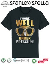 Mens Scuba Diving T-Shirt I Work Well Under pressure Diver Ocean Sea Gear Gift