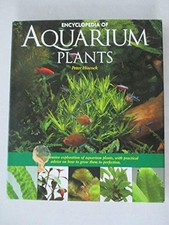 Encyclopedia of Aquarium Plants by Hiscock, Peter Hardback Book The Cheap Fast