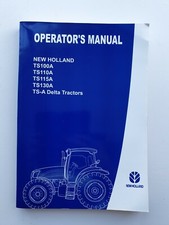NEW HOLLAND TS100A TS110A TS115A TS130A TS-A DELTA TRACTOR OPERATORS MANUAL 