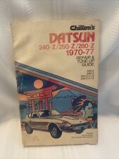 Chilton's Datsun Z  1970-77 Repair & Tune-Up Guide 240 Z 260 Z 280 Z