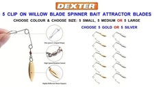 5 DEXTER CLIP ON WILLOW BLADES