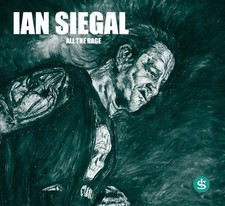 Ian Siegal: All the Rage
