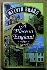Bragg, Melvyn A PLACE IN
