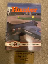 Hawker Hunter F Mk.6 / T Mk. 7 - Aeroguide No.9 - Roger Chesneau