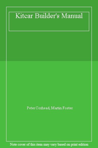 Kitcar builder manual peter - kitcar, builder's