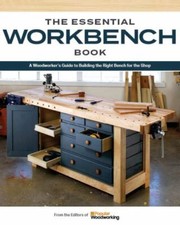 Make Your Own Workbench : A