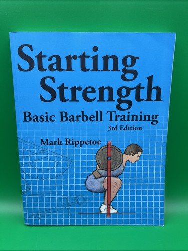 Starting strength basic - starting, strength: