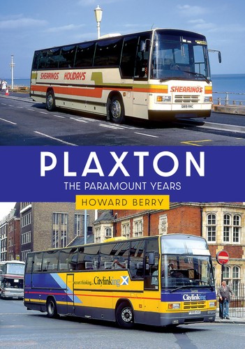 Plaxton the paramount years - plaxton:,