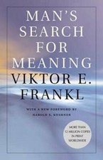 Man's Search for Meaning - Paperback By Frankl, Viktor E. - GOOD