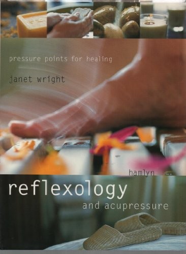 Reflexology and acupressure - and,