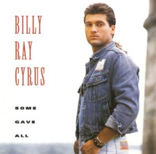 Billy Ray Cyrus - Some Gave All (CD 1992)