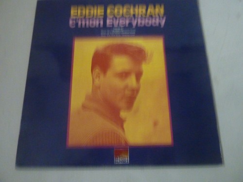 Eddie cochran mon everybody - eddie,