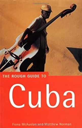 Cuba the rough guide - cuba:,