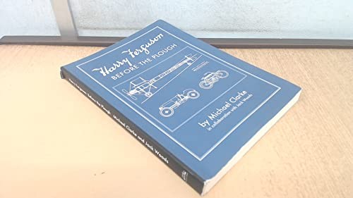 Harry ferguson before - ferguson:,