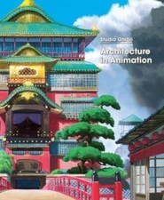 Studio Ghibli: Architecture in