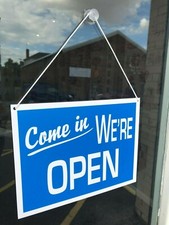 COME IN WE'RE OPEN / SORRY WE'RE CLOSED SHOP WINDOW SIGN - ANY COLOUR AVAILABLE