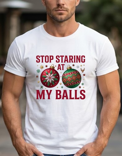 Stop staring balls funny - at,