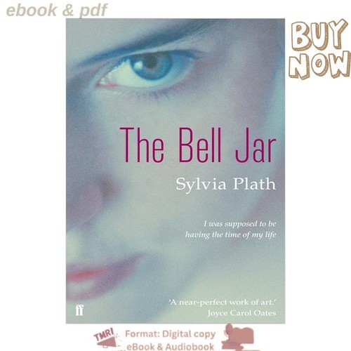 The bell jar sylvia plath - the,